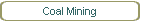 Coal Mining